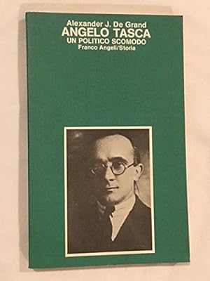 Seller image for Angelo Tasca, un politico scomodo (Studi e ricerche storiche) for sale by Redux Books
