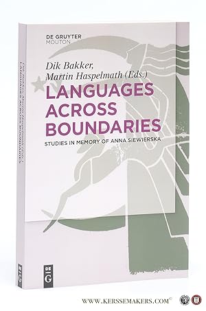 Imagen del vendedor de Languages Across Boundaries. Studies in Memory of Anna Siewierska. a la venta por Emile Kerssemakers ILAB