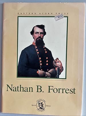 Nathan B. Forrest (Civil War Times Special Edition)