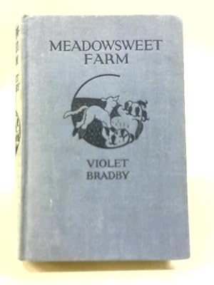 Imagen del vendedor de Meadowsweet Farm a la venta por World of Rare Books