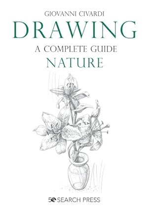 Seller image for Drawing Nature : A Complete Guide for sale by GreatBookPrices