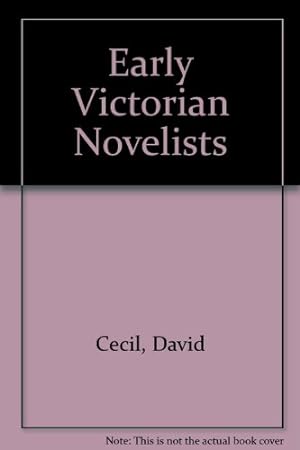 Seller image for Early Victorian Novelists for sale by Redux Books
