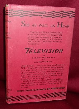 TELEVISION: Present Methods of Picture Transmission