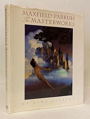 Imagen del vendedor de Maxfield Parrish: The Masterworks a la venta por Peninsula Books