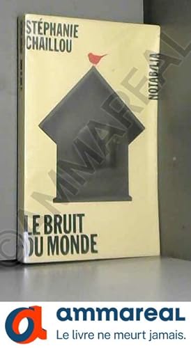 Seller image for Le bruit du monde for sale by Ammareal