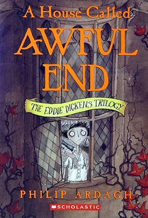 A House Called Awful End (Eddie Dickens #1)
