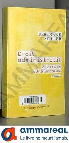 Image du vendeur pour Droit administratif : Tome 2, L'action administrative mis en vente par Ammareal