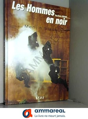 Bild des Verkufers fr Les Hommes en noir - Men in Black zum Verkauf von Ammareal