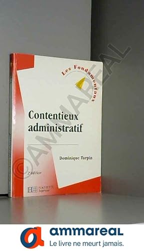 Seller image for Contentieux administratif, 2e dition for sale by Ammareal