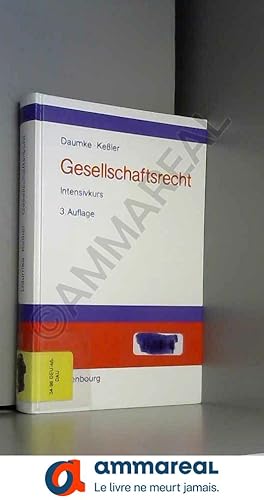 Imagen del vendedor de Gesellschaftsrecht: Intensivkurs a la venta por Ammareal