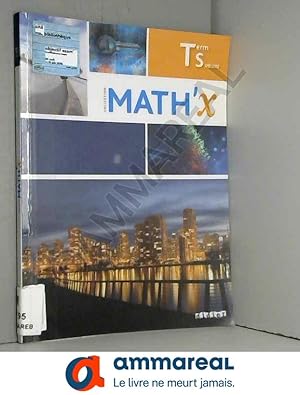 Seller image for Math'X Tle S spcialit (d.2016) - Livre for sale by Ammareal