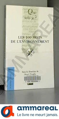 Seller image for Les 100 mots de l'environnement for sale by Ammareal