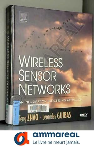 Seller image for Wireless Sensor Networks: An Information Processing Approach for sale by Ammareal