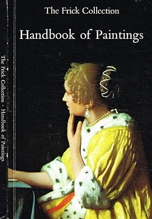 Bild des Verkufers fr The frick collection. Handbook of paintings zum Verkauf von Biblioteca di Babele