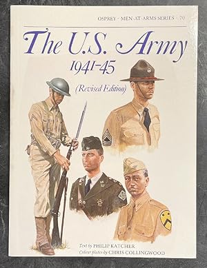 Bild des Verkufers fr U.S. Army 1941-45 (Men at Arms Series, 70) zum Verkauf von Chaparral Books