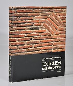 Toulouse Cité du Destin
