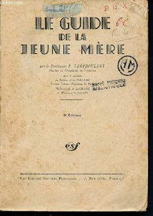 Imagen del vendedor de Le guide de la jeune mere - 6me dition a la venta por Le-Livre