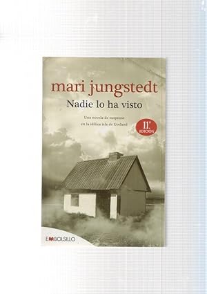 Imagen del vendedor de Nadie lo ha visto. Una novela de suspense en la idilica isla de Gotland a la venta por El Boletin