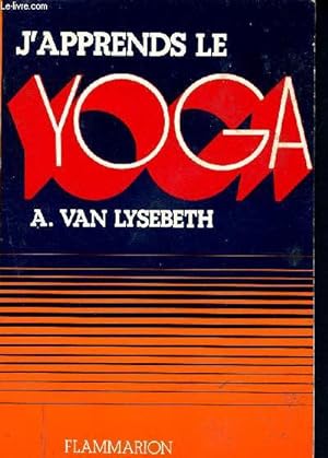 Seller image for J'apprends le yoga - 8e edition - collection yago for sale by Le-Livre
