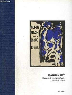 Seller image for Kandinsky - Das druckgrafische Werk : Complete Prints for sale by Le-Livre