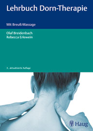 Lehrbuch der Dorn-Therapie: Mit Breuß-Massage. Sanft zum Therapierfolg Ein instabiles, schiefes F...