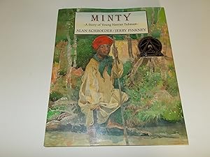 Bild des Verkufers fr Minty: A Story of Young Harriet Tubman zum Verkauf von Paradise Found Books