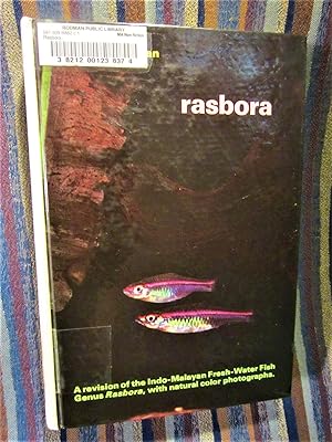 Bild des Verkufers fr Rasbora: A Revision of the Indo-Malayan Fresh-Water Fish Genus Raasbora zum Verkauf von My November Guest Books