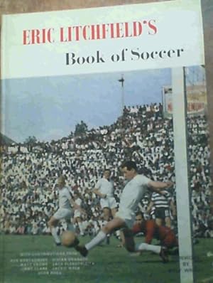 Eric Litchfield's Book of Soccer