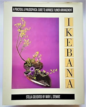Seller image for Ikebana: A Practical and Philosophical Guide to Japanese Flower Arranging for sale by Collector's Corner