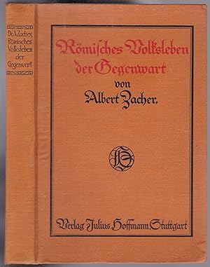Seller image for Rmisches Volksleben der Gegenwart for sale by Graphem. Kunst- und Buchantiquariat