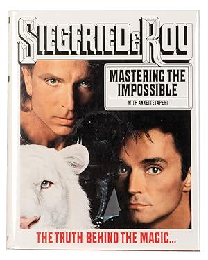 Seller image for Siegfried & Roy: Mastering the Impossible for sale by Quicker than the Eye