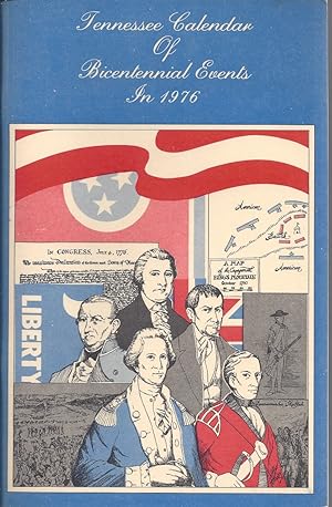 Seller image for Tennessee Calendar of Bicentennial Events in 1976 for sale by PILGRIM'S RARE BOOKS