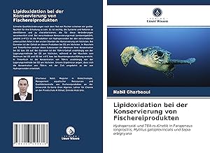 Seller image for Lipidoxidation bei der Konservierung von Fischereiprodukten for sale by moluna