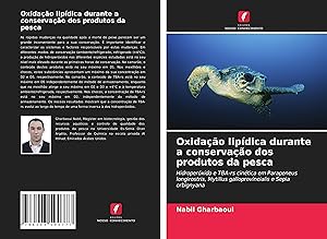 Seller image for Oxidao lipdica durante a conservao dos produtos da pesca for sale by moluna