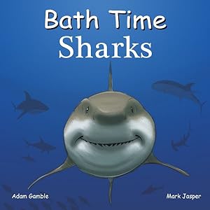 Seller image for Bath Time Sharks for sale by GreatBookPrices