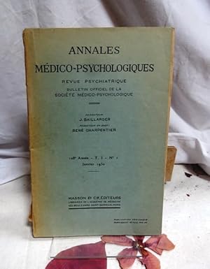 Annales médico-psychologiques. Revue psychiatrique. Bulletin officiel de la Societe Médico-psycho...