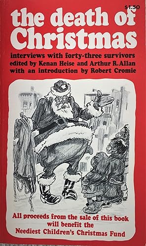 Seller image for The death of Christmas: Interviews with survivors for sale by Aah Rare Chicago