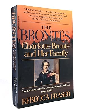 Seller image for BRONTES Charlotte Bronte and Her Family for sale by Rare Book Cellar