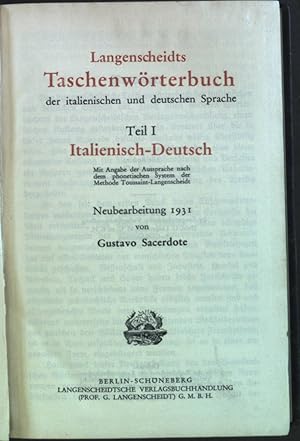 Image du vendeur pour Langenscheidts Taschenwrterbuch der italienischen und deutschen Sprache. Teil I: Italienisch-Deutsch. mis en vente par books4less (Versandantiquariat Petra Gros GmbH & Co. KG)