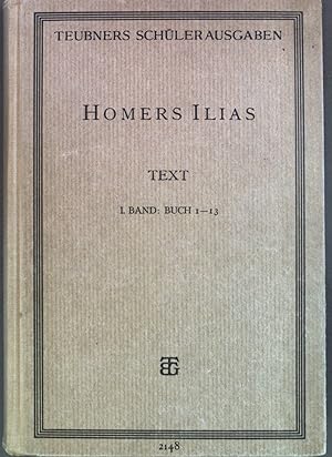 Seller image for Die Gedichte Homers. Zweiter Teil: Die Ilias 1. Band: Buch 1-13 for sale by books4less (Versandantiquariat Petra Gros GmbH & Co. KG)