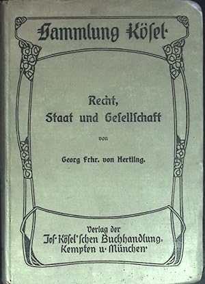 Bild des Verkufers fr Recht, Staat und Gesellschaft. zum Verkauf von books4less (Versandantiquariat Petra Gros GmbH & Co. KG)
