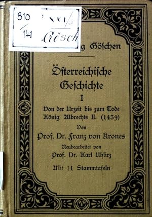 Bild des Verkufers fr Von der Urzeit bis zum Tode Knig Albrechts II. sterreichische Geschichte. Band 1: Sammlung Gschen 104; zum Verkauf von books4less (Versandantiquariat Petra Gros GmbH & Co. KG)