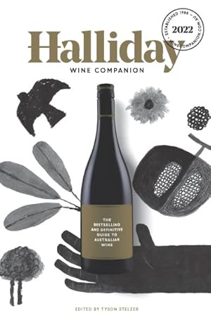 Seller image for Halliday Wine Companion 2022 : The Bestselling and Definitive Guide to Australian Wine for sale by GreatBookPricesUK