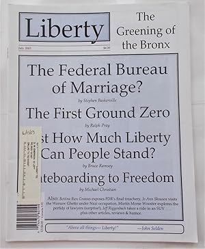 Seller image for Liberty Vol. 17 No. 7 (July 2003) (Libertarian Magazine) for sale by Bloomsbury Books