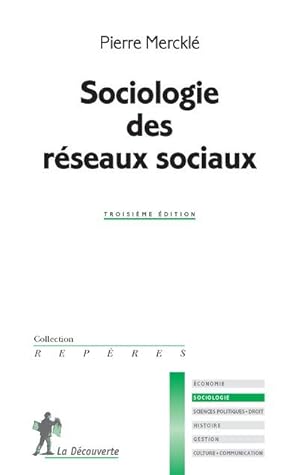 Bild des Verkufers fr sociologie des rseaux sociaux zum Verkauf von Chapitre.com : livres et presse ancienne