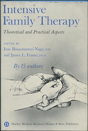 Image du vendeur pour Intensive Family Therapy: Theoretical and Practical Aspects mis en vente par Between the Covers-Rare Books, Inc. ABAA