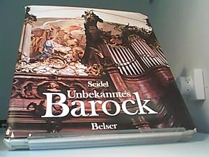 Bild des Verkufers fr Unbekanntes Barock, Ottobeuren. Fotos u. Bildgestaltung Max Seidel. Texte Christian Baur zum Verkauf von Eichhorn GmbH