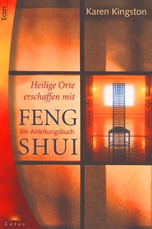 Imagen del vendedor de Heilige Orte erschaffen mit Feng Shui - Ein Anleitungsbuch a la venta por Eichhorn GmbH