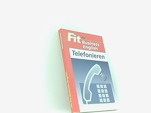 Fit for Business English: Telefonieren. Sonderausgabe