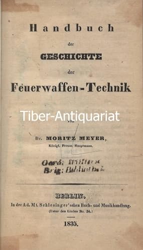 Handbuch der Geschichte der Feuerwaffen-Technik.